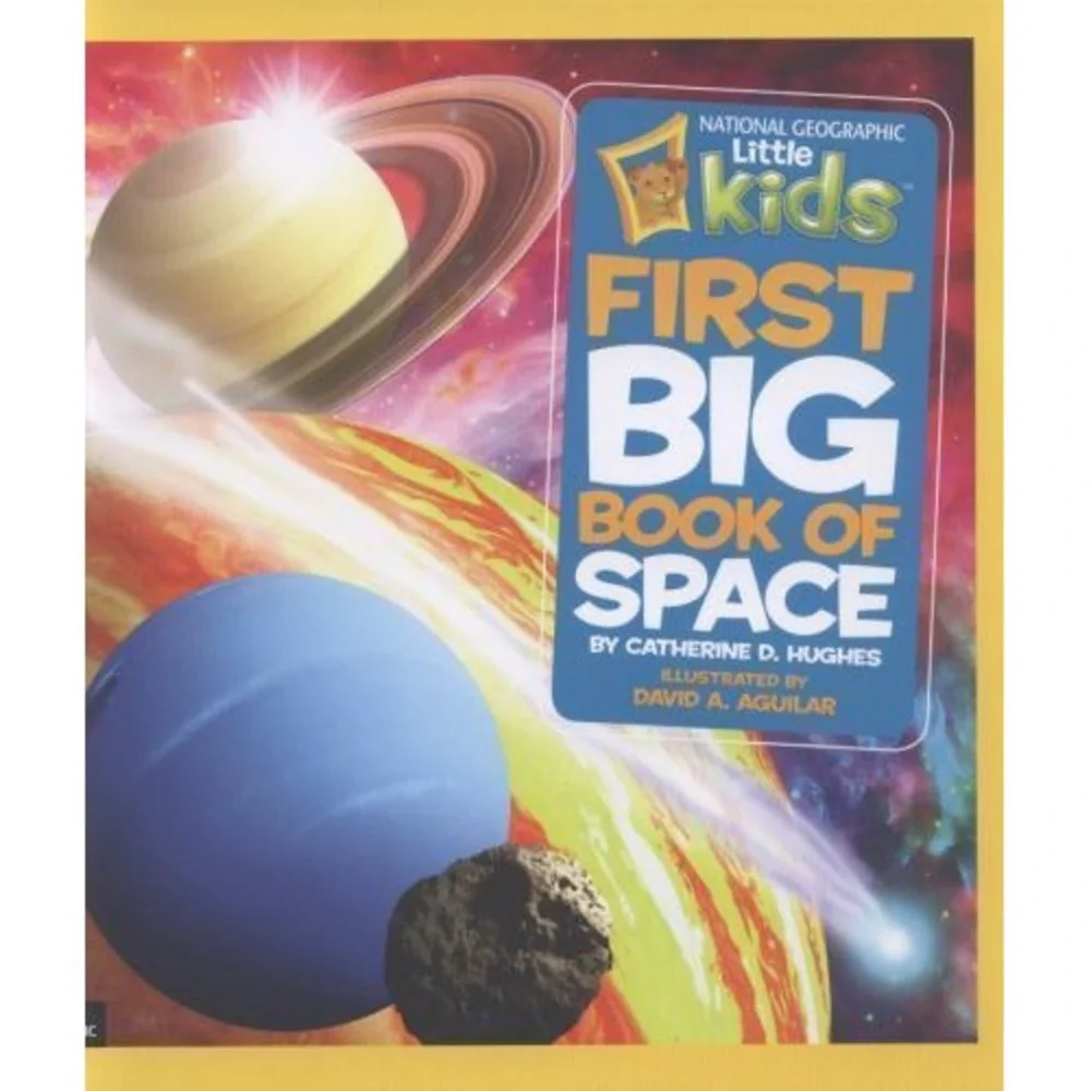 National Geographic Little Kids First Big Book of Space by Catherine D....‎